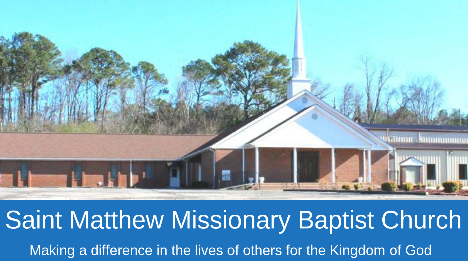 smmbc welcome | Saint Matthew Missionary Baptist Church